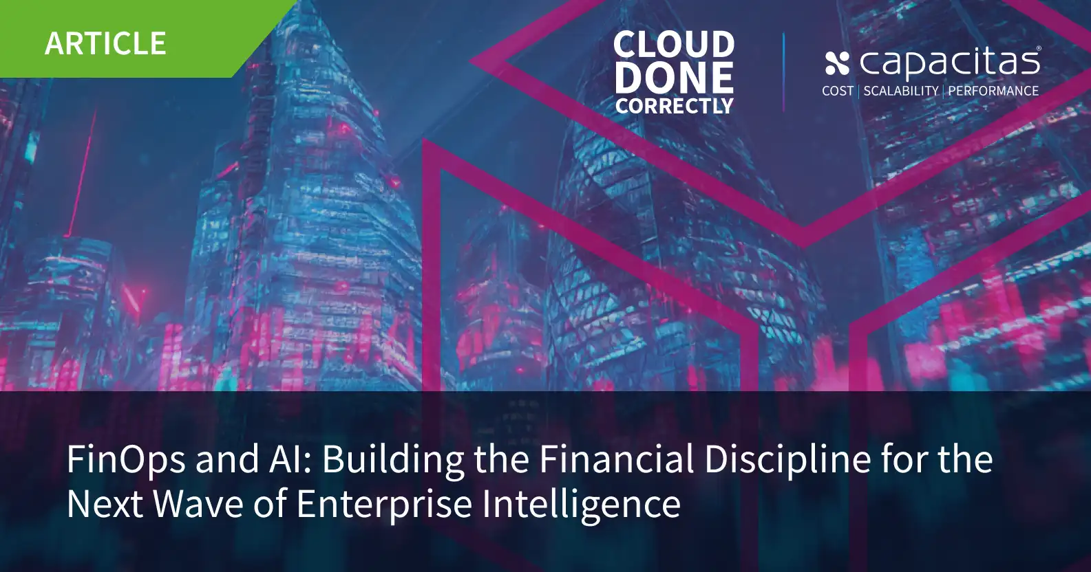 FinOps and AI: Building the Financial Discipline for the Next Wave of Enterprise Intelligence